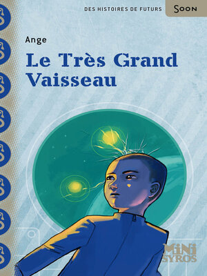 cover image of Le très grand vaisseau